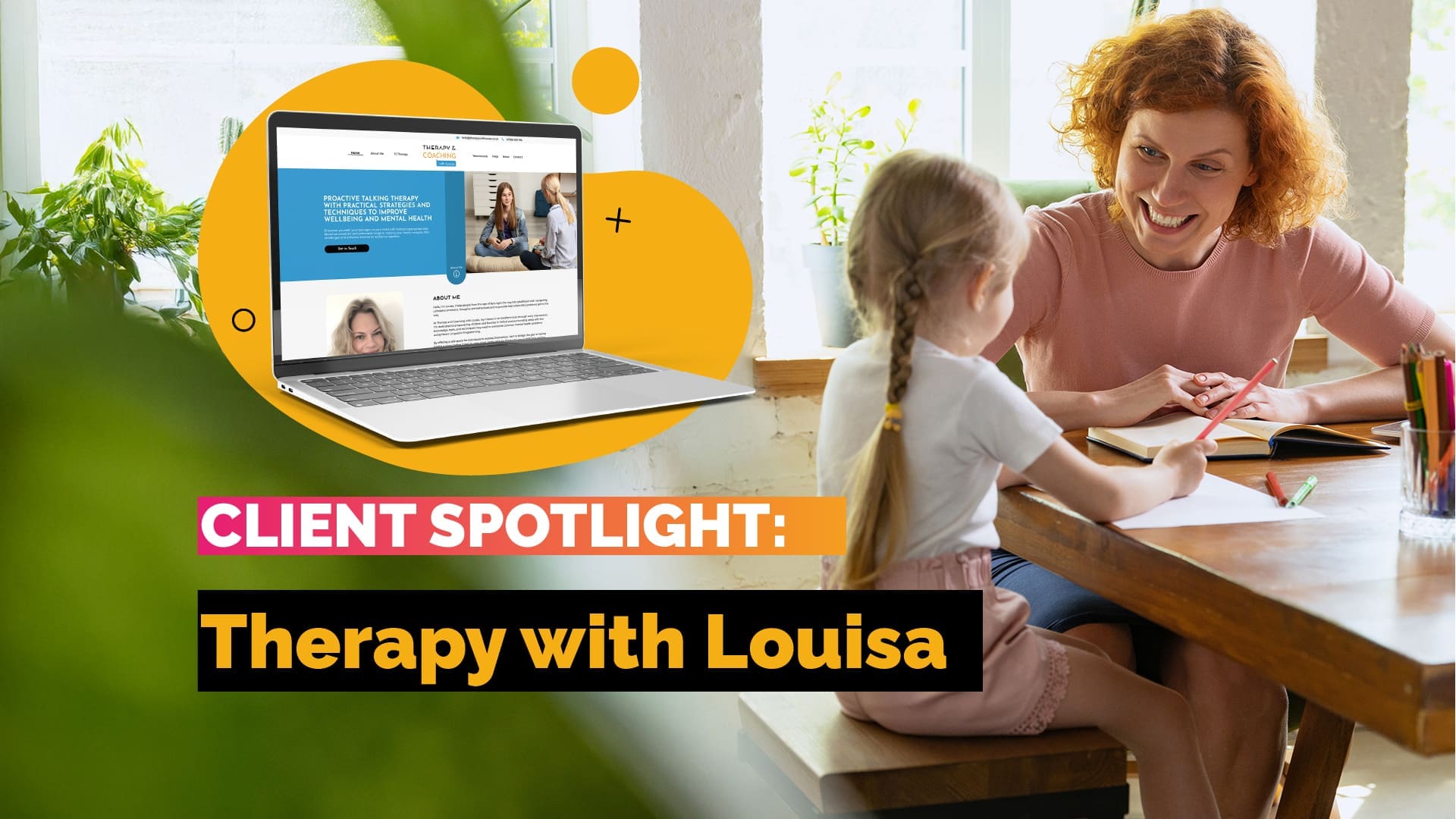 Client Spotlight: Therapy with Louisa